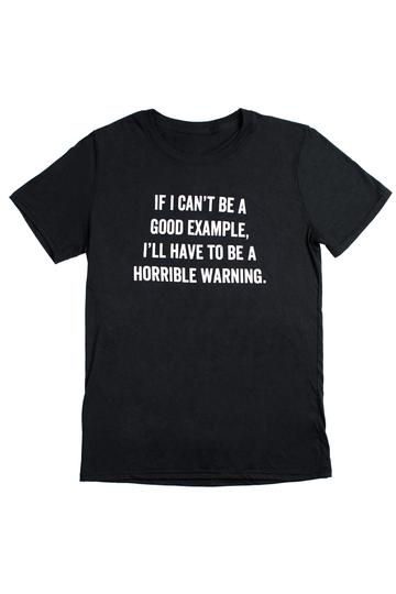 Image for BE A HORRIBLE WARNING T-SHIRT (MEDIUM)