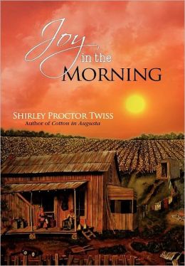 Joy in the Morning