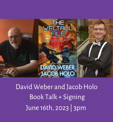 David Weber & Jacob Holo Book Talk & Signing